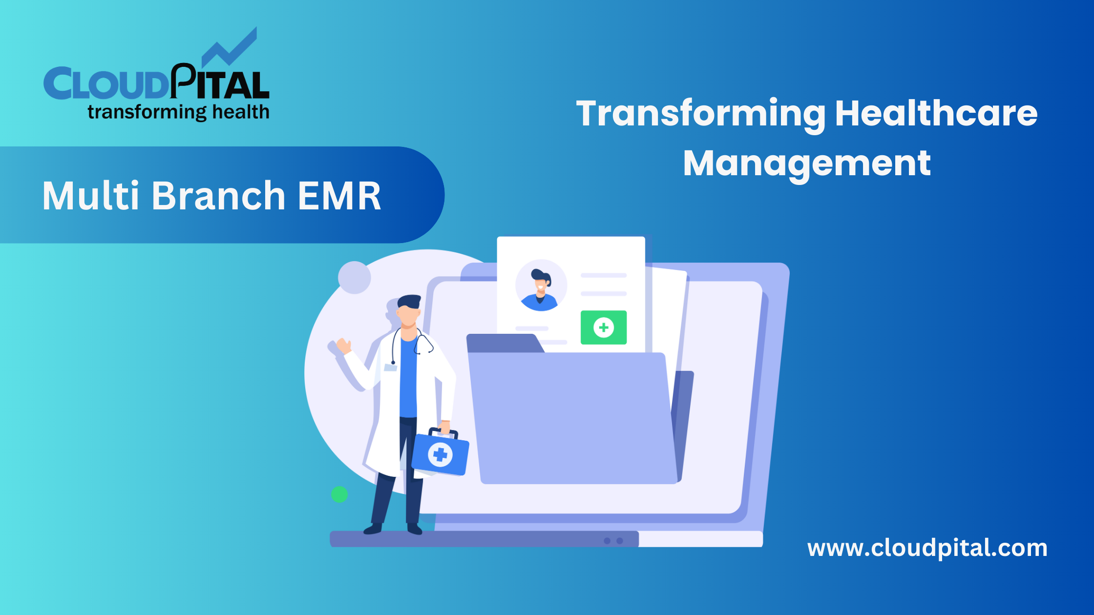 CloudPital provide specialized EMR solutions